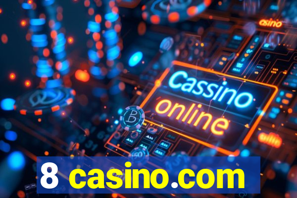 8 casino.com